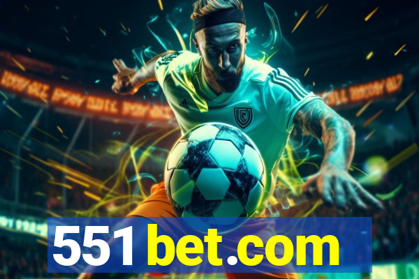 551 bet.com